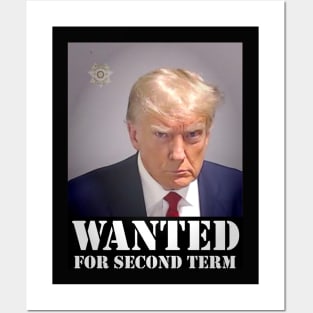 TRUMP MUGSHOT WANTED Posters and Art